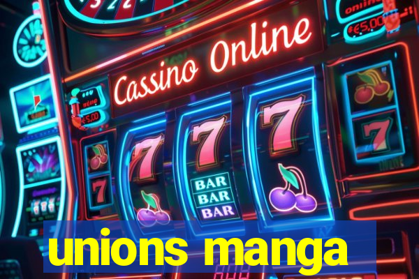 unions manga